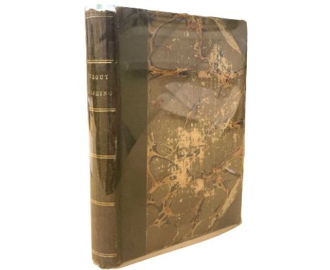 H C SUTCLIFFE: THE ART OF TROUT FISHING ON RAPID STREAMS, South Molton, W Tucker, 1863. First edition, half calf with marbled