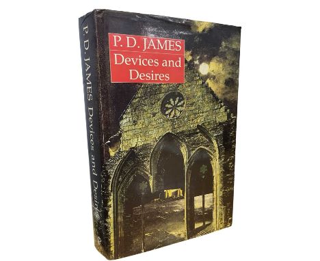 P D JAMES: DEVICES AND DESIRES, London, Guild Publishing, 1989. First edition bearing author's signature to title page