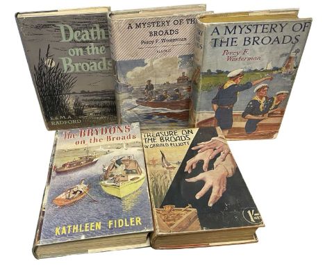 BROADS FICTION: 5 Titles: W GERALD ELLIOTT: TREASURE ON THE BROADS, London, Herbert Jenkins, ND; PERCY F WESTERMAN: MYSTERY O