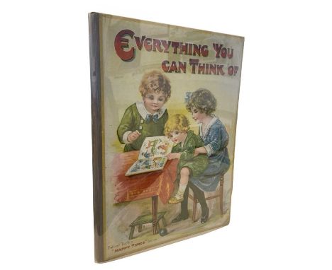 FATHER TUCK'S 'HAPPY TIMES' SERIES: EVERYTHING YOU CAN THINK OF, London, Raphael Tuck and Sons, c1910Beautiful full page illu