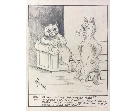 AFTER LOUIS WAIN (1860-1939), PENCIL DRAWING, EARLY / MID 20TH CENTURY depicting two cats seated having a conversation, reads