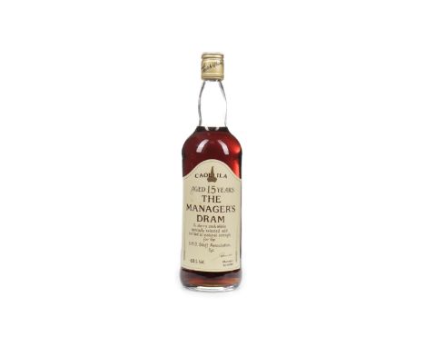 CAOL ILA MANAGERS DRAM AGED 15 YEARS Single Malt Scotch Whisky Matured in sherry casks for the S.M.D Staff Association, 25 Ju