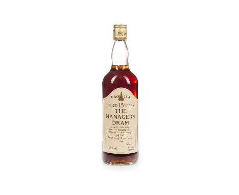 CAOL ILA MANAGERS DRAM AGED 15 YEARS Single Malt Scotch Whisky Matured in sherry casks for the S.M.D Staff Association, 25 Ju