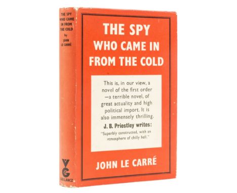 Le Carré (John) The Spy Who Came in from the Cold, first edition, signed presentation inscription from the author on leaf tip