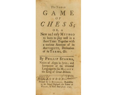 Chess.- Stamma (Phillip) The Noble Game of Chess, 2 parts in 1, first edition, folding diagram with tear at fold repaired, ti