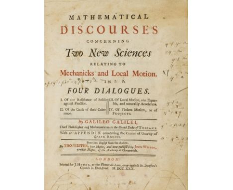 Mathematics.- Galilei (Galileo) Mathematical Discourses concerning Two New Sciences relating to Mechanicks and Local Motion, 