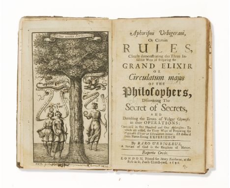 Urbigerus (Baro) Aphorismi Urbigerani, or Certain Rules, Clearly Demonstrating the Three Infallible ways of Preparing the Gra