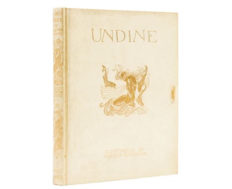 Rackham (Arthur).- La Motte-Fouqué (Friedrich de) Undine, one of 1000 copies, signed by the artist to limitation page, 15 tip