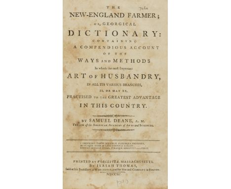 Agriculture.- America.- Deane (Samuel) The New-England Farmer; or, Georgical Dictionary, first edition, list of subscribers, 