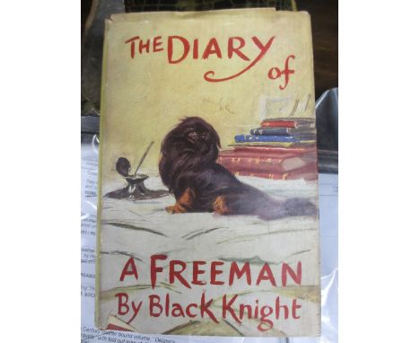 One volume ' The Diary of a Freeman ' by Black Knight, illustrated by Sir Alfred Munnings, First Edition, 1953, signed and in