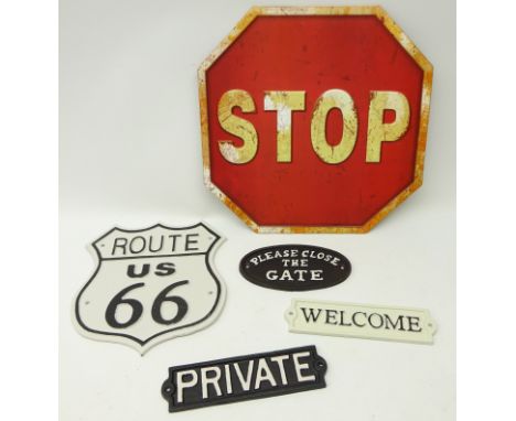 Four cast iron signs; 'Route USA 66', 'Please Close The Gate', 'Welcome', 'Private' and a tin 'Stop' sign, H35cm (5)