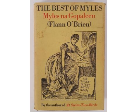 The Best of Myles A Selection from Cruiskeen Lawn O'Brien, Flann Published by MacGibbon &amp; Kee,1968. First Edition/First P