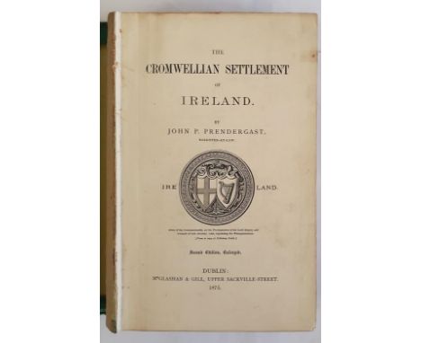 John P. Prendergast. The Cromwellian Settlement of Ireland. 1875. Litho manuscript frontispiece 