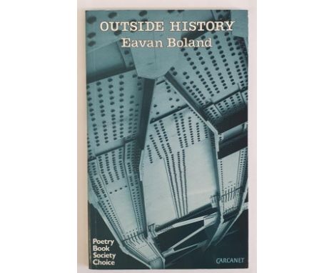 Eavan Boland; Outside History, Signed first edition, first print, Carcanet 1990 