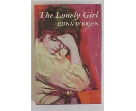 The Lonely Girl Edna O'Brien SIGNED Published by Jonathan Cape, London, 1962. First UK Edition/First Printing. Hardcover. Ver