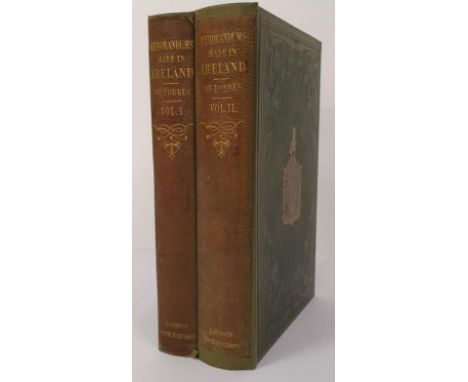 Memorandums made in Ireland in the Autumn of 1852, John Forbes, 2 vols., L. (Smith, Elder &amp; Co.) 1853, First Edition, wit