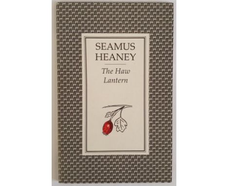 Seamus Heaney; The Haw Lantern, First edition PB, Signed and dated, Faber 1987 