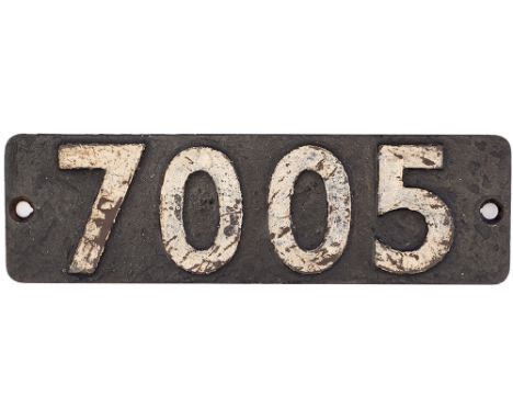 Smokebox numberplate 7005 ex GWR Collett Castle 4-6-0 built at Swindon in 1946 and named Lamphey Castle, renamed Sir Edward E