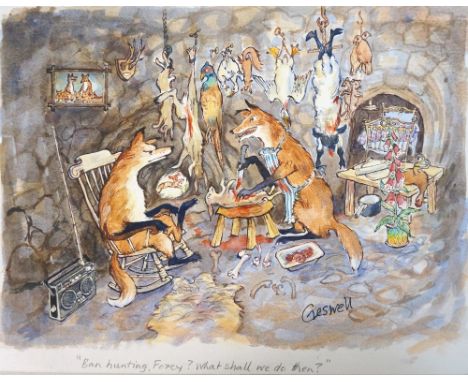 JEAN CRESWELL
"Ban hunting, Foxey? What shall we do then?", watercolour, signed to lower right, titled in pencil, 31.7cm x 42