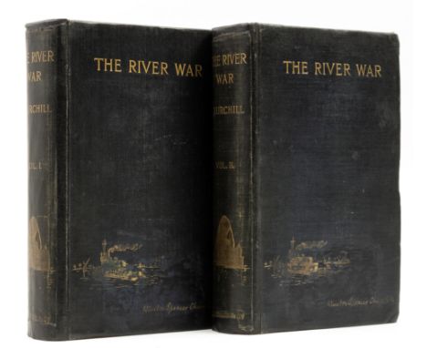 Africa.- Churchill (Sir Winston Spencer) The River War: An Historical Account of the Reconquest of the Soudan, 2 vol., first 