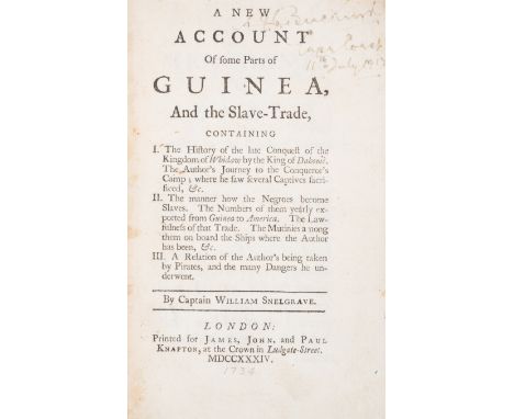 Africa.- Snelgrave (Captain William) A New Account of some Parts of Guinea, and the Slave-Trade, first edition, lacking foldi