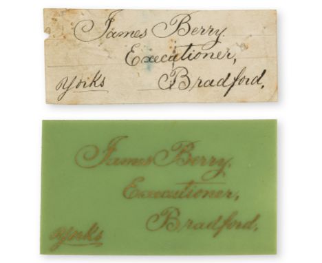 Hangman.- Berry (James, hangman, 1852-1913) James Berry, Executioner, Bradford, Yorks, printed card on green celluloid, 42 x 