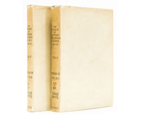 Voyages.- Debenham (Frank) The Voyage of Captain Bellingshausen to the Antarctic Seas 1819-1821, 2 vol., portrait frontispiec