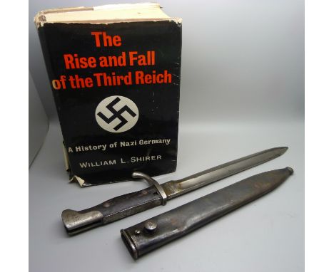 A WWI German bayonet with scabbard and a book - Rise &amp; Fall of the Third Reich 