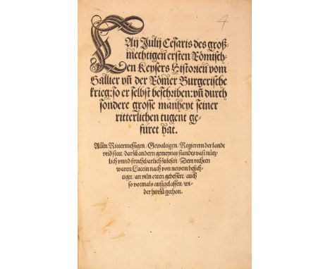 Caesar (Gaius Iulius Caesar): Historien vom Gallier und der Römer Burgerische krieg, so er selbst beschriben, und durch sonde