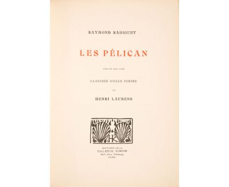 HENRI LAURENSRAYMOND RADIGUET: Les Pélican. Paris: Galerie Simon (1921). 32,5 x 23 cm. Mit 5 rad. Vign. (1 auf d. Umschlag) u