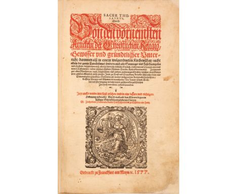 Pretorius, Zacharias (pseud.; d. i. Zacharias Breiter): Sacer thesaurus, Das ist, Von den vornemsten Artickeln der Christlich