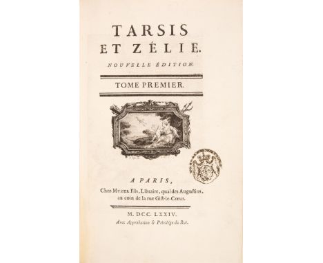 Levayer de Boutigny, Roland: Tarsis et Zélie. Nouvelle Edition. 3 Bde. Paris: Musier fils 1774. 22 x 14,2 cm. Mit 3 gest. Fro