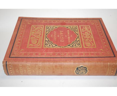 TYNDALE Walter (illustrator), an Artist in Egypt, London 1912, first edition, 4to publishers decorative cloth, 27 tipped-in c