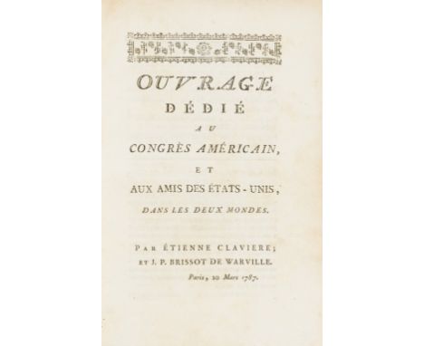 NO RESERVE Claviere (Étienne) &amp; J.P Brissot de Warville. De La France et des États-Unis, ou De l'Importance de la Révolut