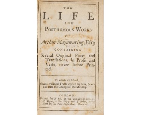 NO RESERVE Maynwaring (Arthur) The Life and Posthumous Works of ..., first edition, tiny manuscript ink number to title verso