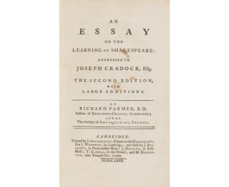 Shakespereana.- Farmer (Richard) An essay on the learning of Shakespeare: Addressed to Joseph Cradock, Esq., second edition, 