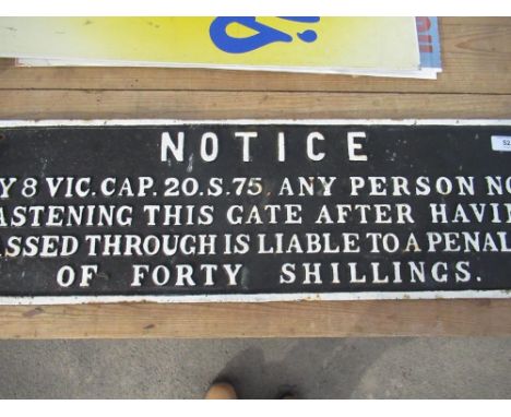 Heavy cast metal penalty gate close notice 
