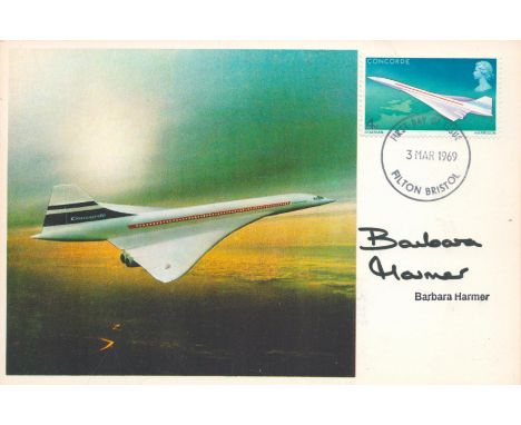 Concorde Barbara Harmer signed Concorde FDI PM 3 Mar 1969 Filton Bristol. Barbara Harmer (14 September 1953 - 20 February 201