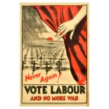 British Elections Poster Vote Labour Party No More War UK