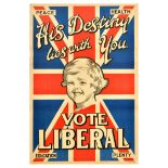 British Elections Poster His Destiny Vote Liberal Party UK