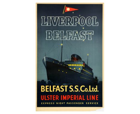 Original vintage travel advertising poster for Liverpool Belfast route on Belfast SS Co Ltd Ulster Imperial Line, featuring a