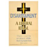 British Elections Poster Disarmament Liberal Party Ideal UK