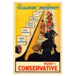 British Elections Poster Escalator To Prosperity Vote Conservative Party