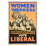 British Elections Poster Women Workers Vote Liberal Party UK