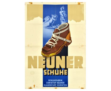 Original vintage advertising poster for Neuner shoe factory Christof Neuner in Klagenfurt, Carinthia, featuring an illustrati