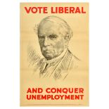 British Elections Poster Conquer Unemployment Vote Liberal Party UK