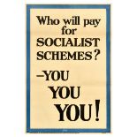 British Elections Poster Socialist Schemes Conservative Party UK