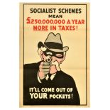 British Elections Poster Socialist Schemes Out Of Your Pockets UK