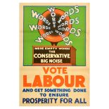 British Elections Poster Conservative Party Big Noise Vote Labour Party