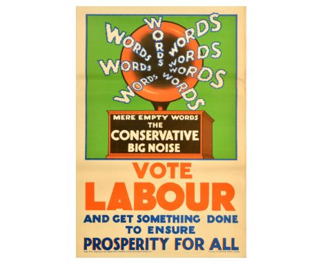 Original vintage political propaganda poster for the 1929 United Kingdom general election - Mere empty words. The Conservativ